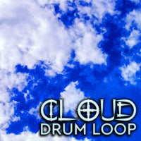 @TheZachMichael - CLOUD Drum Loops