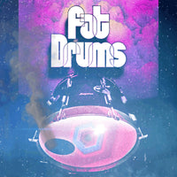 FAT DRUMS